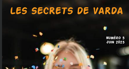 LES SECRETS DE VARDA N°3